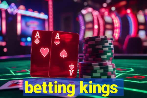 betting kings